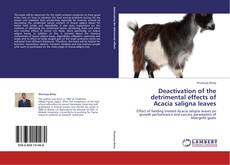 Buchcover von Deactivation of the detrimental effects of Acacia saligna leaves