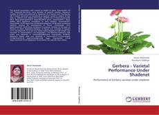 Gerbera - Varietal Performance Under Shadenet kitap kapağı