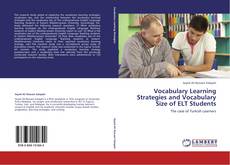 Capa do livro de Vocabulary Learning Strategies and Vocabulary Size of ELT Students 