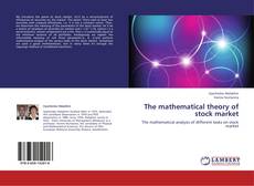 Bookcover of The mathematical theory of stock market
