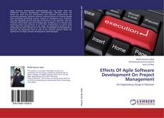 Bookcover of Effects Of Agile Software Development On Project Management