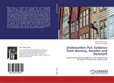 Capa do livro de Underwriters Put: Evidence from Norway, Sweden and Denmark 