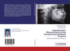 Cephalometric Measurements Using Computerized Software Program kitap kapağı