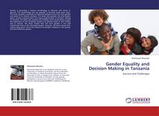 Portada del libro de Gender Equality and Decision Making in Tanzania