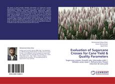 Capa do livro de Evaluation of Sugarcane Crosses for Cane Yield & Quality Parameters 