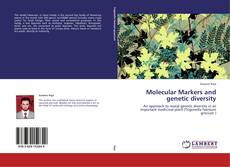 Molecular  Markers and genetic diversity kitap kapağı