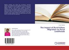 Buchcover von The Impact of Rural-Urban Migration on Rural Livelihoods