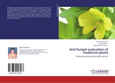 Capa do livro de Anti-fungal evaluation of medicinal plants 