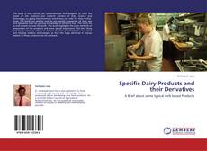 Capa do livro de Specific Dairy Products and their Derivatives 