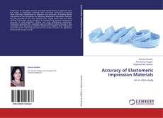 Capa do livro de Accuracy of Elastomeric Impression Materials 