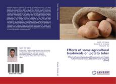 Capa do livro de Effects of some agricultural treatments on potato tuber 