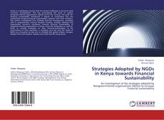 Buchcover von Strategies Adopted by NGOs in Kenya towards Financial Sustainability