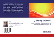 Variation in Linguistic Politeness in Vietnamese kitap kapağı
