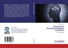 Buchcover von Brainy Brain  Neuropsychological Linguistics