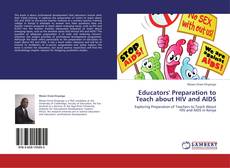 Portada del libro de Educators' Preparation to Teach about HIV and AIDS