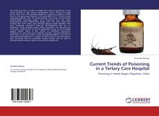 Capa do livro de Current Trends of Poisoning in a Tertary Care Hospital 