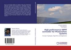 Capa do livro de High performance MPPT controller for Photovoltaic Systems 