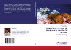 Tool for Visualization of Coral Reefs in Andaman Islands kitap kapağı
