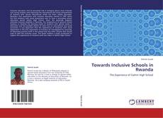 Capa do livro de Towards Inclusive Schools in Rwanda 