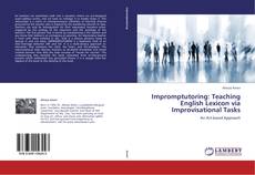 Capa do livro de Impromptutoring: Teaching English Lexicon via Improvisational Tasks 