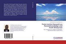 Capa do livro de Freire contra Foucault on Power/Knowledge and Truth Discourses 