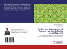Couverture de Design and development of hydrogel nanoparticles for mercaptopurine