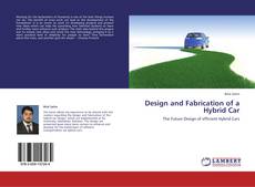 Bookcover of Design and Fabrication of a Hybrid Car