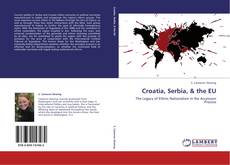 Capa do livro de Croatia, Serbia, & the EU 