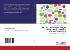 Capa do livro de Passive Underwater Target Tracking using Bearings-only Measurements 