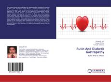 Capa do livro de Rutin And Diabetic Gastropathy 