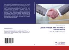 Consolidation and Financial Performance kitap kapağı