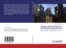 Buchcover von Design and Drawing For Multistoried Apartments