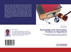 Capa do livro de Knowledge and Vaccination Practice on Hepatitis B 