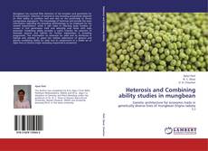 Buchcover von Heterosis and Combining ability studies in mungbean