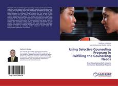 Capa do livro de Using Selective Counseling Program in  Fulfilling the Counseling Needs 