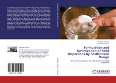 Buchcover von Formulation and Optimization of Solid Dispersions by BoxBehnken Design
