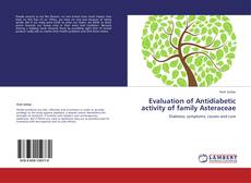 Evaluation of Antidiabetic activity of family Asteraceae的封面
