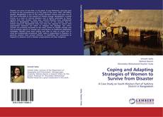 Bookcover of Coping and Adapting Strategies of Women to Survive from Disaster