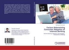 Capa do livro de Factors determining Consumer Adoption of Internet Banking 