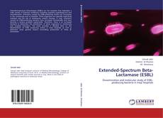Buchcover von Extended-Spectrum Beta-Lactamase (ESBL)