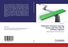 Buchcover von Pakistan's Internal security issues and the role of military regimes