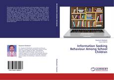 Copertina di Information Seeking Behaviour Among School Children