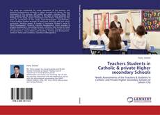 Couverture de Teachers Students in Catholic & private Higher secondary Schools