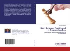 Harry Emerson Fosdick and J. Gresham Machen kitap kapağı