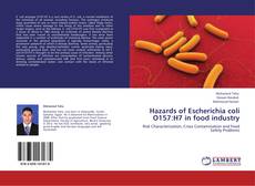 Buchcover von Hazards of Escherichia coli O157:H7 in food industry