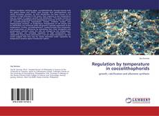 Bookcover of Regulation by temperature in coccolithophorids