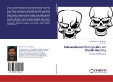 Обложка International Perspective on Death Anxiety