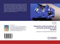 Buchcover von Detection and prevalence of zoonotic parasites in soil samples