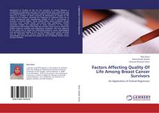 Buchcover von Factors Affecting Quality Of Life Among Breast Cancer Survivors