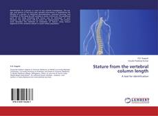 Stature from the vertebral column length kitap kapağı